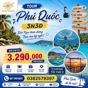 TOUR PHÚ QUỐC 3N3Đ - ĐẢO NGỌC TRỜI XANH