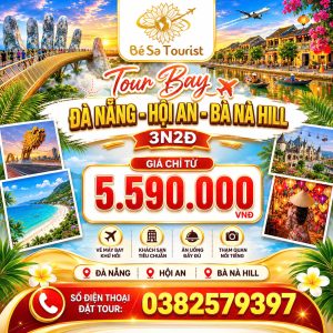 TOUR ĐÀ NẴNG - HỘI AN - NGŨ HÀNH SƠN - BÀ NÀ HILLS 3N2Đ