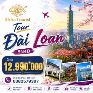 TOUR ĐÀI LOAN 5N4Đ - ĐÀI BẮC - ĐÀI TRUNG - CAO HÙNG