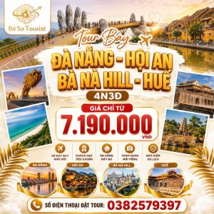 TOUR ĐÀ NẴNG - BÀ NÀ - HỘI AN - HUẾ 4N3Đ