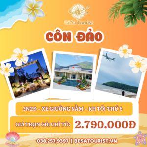 TOUR CÔN ĐẢO 2N2Đ - HUYỀN THOẠI DẤU ẤN LỊCH SỬ